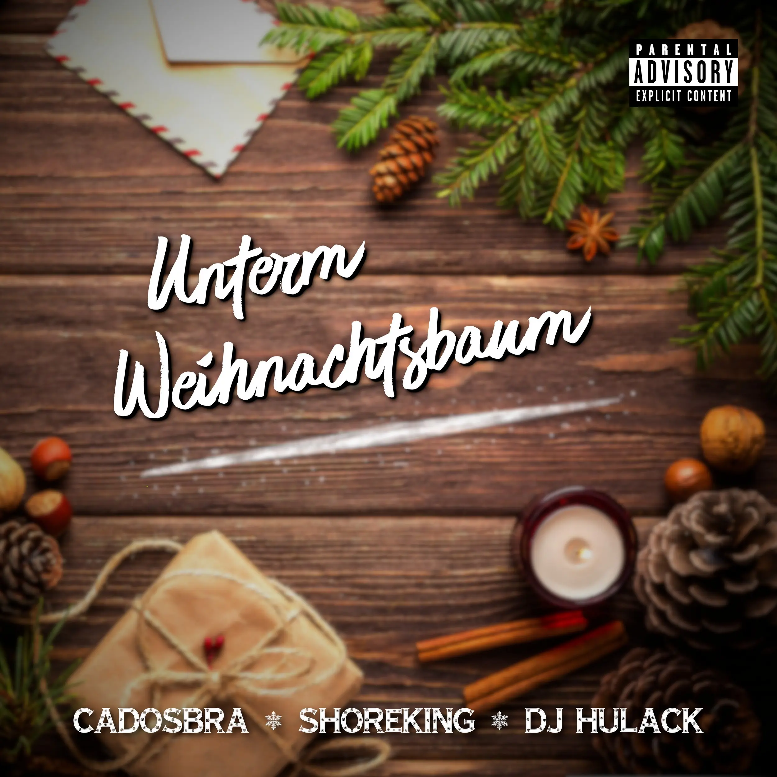 Unterm Weihnachtsbaum - Cados Bra, Shoreking & DJ Hulack